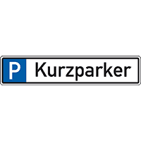 Parkplatzreservierungsschild Kurzparker, ohne Befestigungsset, 520x110mm