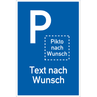 Parkplatzschild, mit Pikto und Text nach Wunsch, Aluminium, 400x600mm