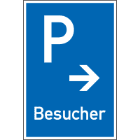 Parkplatzschild Besucher mit Pfeil rechts, Aluminium, 400x600mm