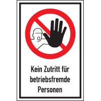 Verbots-Kombischild Kein Zutritt f.betr.fremde Personen, Aluminium,400x600mm