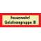 PERMALIGHT® power Feuerwehrschild Feuerwehr! Gefahrengruppe III, Folie, 210 x 74mm Bild 2