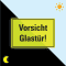 PERMALIGHT® power Türhinweisschild Vorsicht Glastür!, Folie, fluoresz, 300x200mm Bild 1