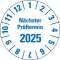 Prüfplakette nächster Prüftermin 2025, weiß, Hochleistungsfolie, Oberflächensch, Ø25mm, 21 / Bogen Bild 1