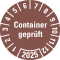 Prüfplakette Container geprüft 2025, braun, Hochleistungsfolie, Ø 30mm, 18 / Bogen Bild 1
