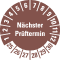 Prüfplakette Nächster Prüftermin 25-30, braun, Schachbrettfolie, Ø 30mm, 18 / Bogen Bild 1