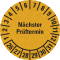Prüfplakette Nächster Prüftermin 26-31, gelb, Primärfaser-Graspapier, Ø 30mm, 18 / Bogen Bild 1