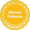Prüfplakette Nächster Prüftermin 27-32, gelb, Schachbrettfolie, Ø 30mm, 18 / Bogen Bild 1