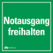 Rettungswegschild Notausgang freihalten, f. DEXCON, Hinterglas, Folie, 130x130mm Bild 1